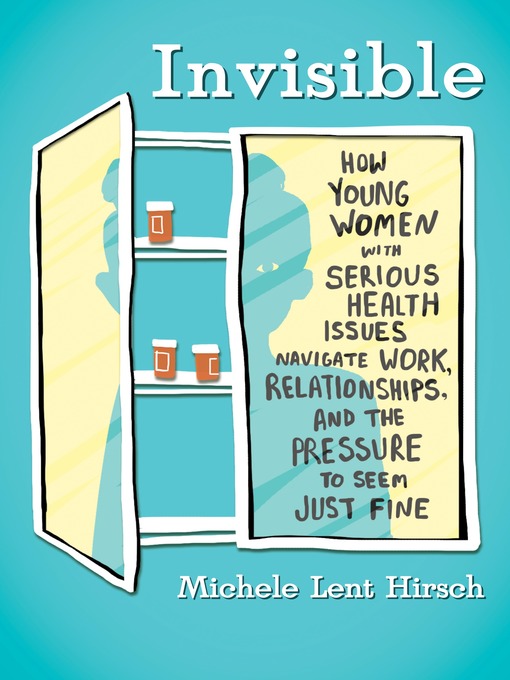 Title details for Invisible by Michele Lent Hirsch - Wait list